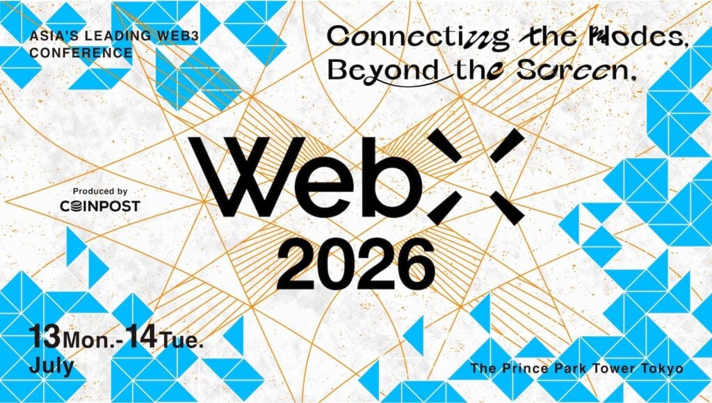 WebX 2026 將於 7 月 13 日在東京開幕:聚焦新政下日本 Web3 與 TradFi 有機融合