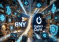 紐約梅隆銀行 BNY 攜手 Galaxy Digital 升級數位資產託管平台，華爾街巨頭進軍質押領域