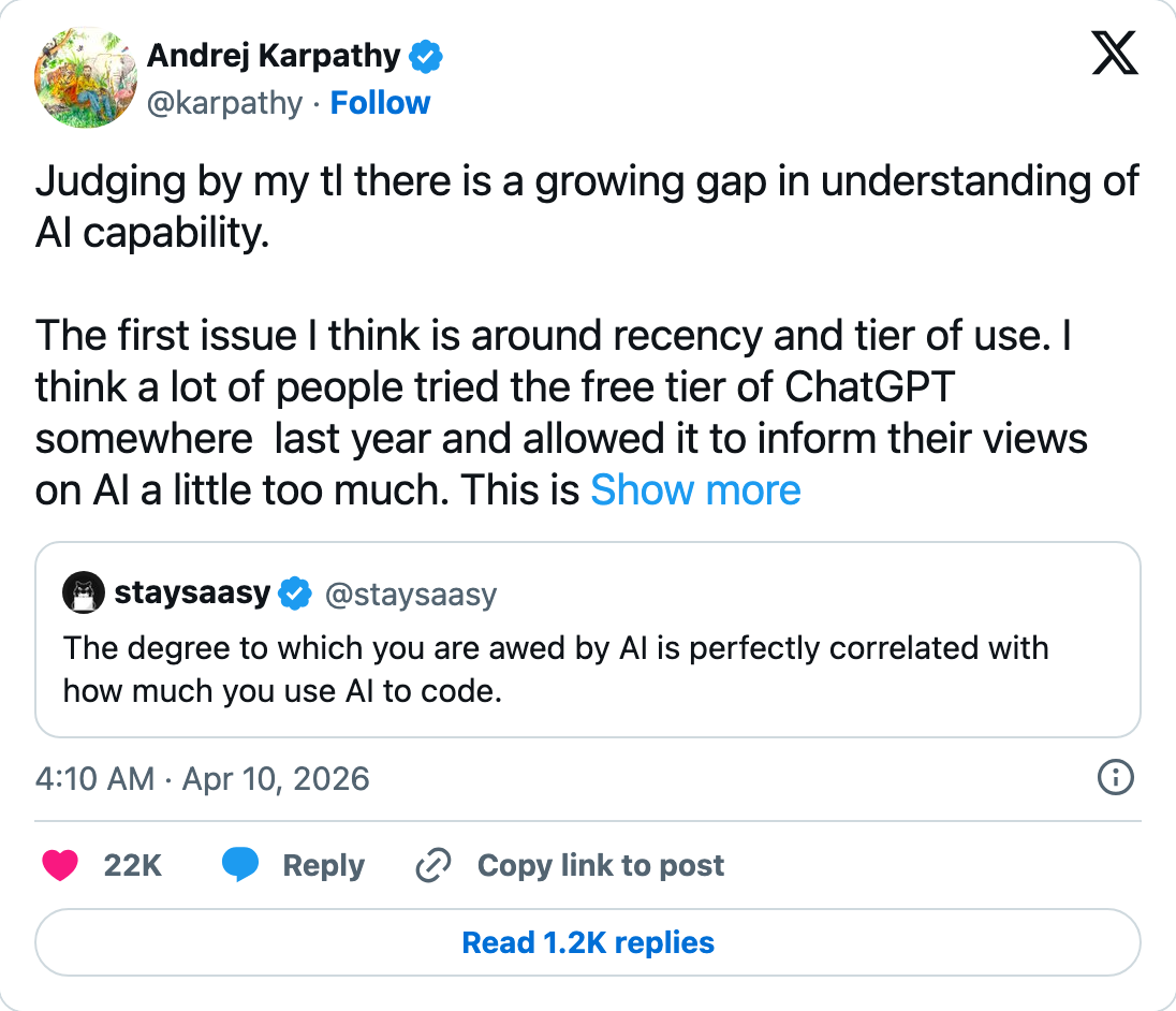 Andrej Karpathy 4 月 10 日 X 貼文:兩群人對 AI 能力認知雞同鴨講