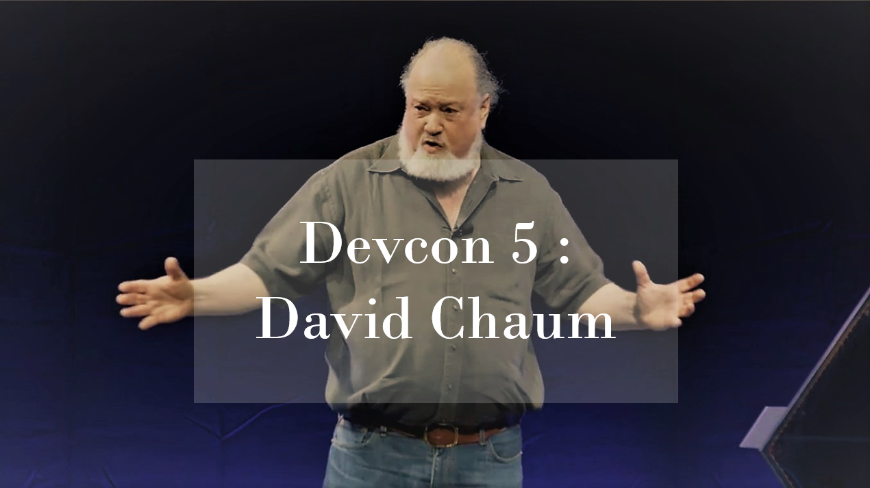 人物故事｜電子現金之父 David Chuam 談「重新創造 Ecash、Praxxis 抗量子加密貨幣」